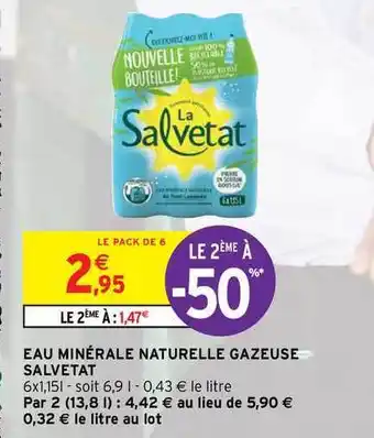 Intermarché Contact Eau Minérale Naturelle Gazeuse Salvetat offre
