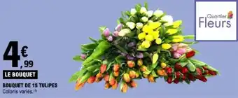 E.Leclerc Bouquet de 15 tulipes offre