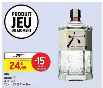 Intermarché Express Gin Roku offre