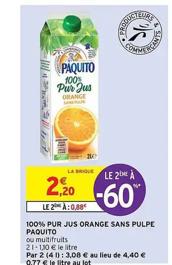 Intermarché Express 100% Pur Jus Orange Sans Pulpe Paquito offre