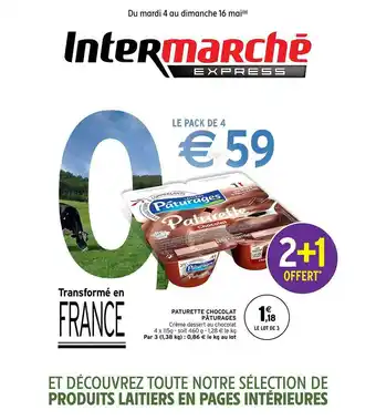 Intermarché Express Pâturette Chocolat Pâturages offre
