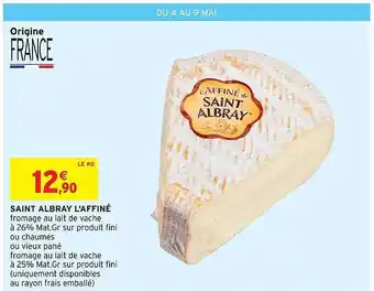 Intermarché Express Saint Albray L'affiné offre