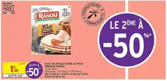 Intermarché Express Filet De Poulet Doré Au Four Monique Ranou offre