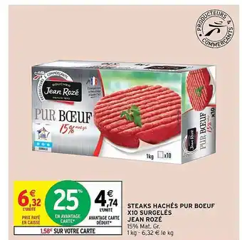 Intermarché Express Steaks Hachés Pur Bœuf X10 Surgelés Jean Rozé offre