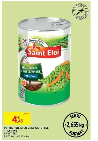 Intermarché Hyper Petits Pois Et Jeunes Carottes Très Fins Saint éloi offre