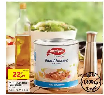 Intermarché Hyper Thon Albacore Au Naturel Furic offre