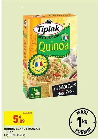 Intermarché Hyper Quinoa Blanc Français Tipiak offre