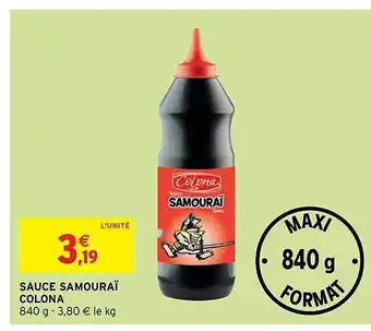 Intermarché Hyper Sauce Samouraï Colona offre