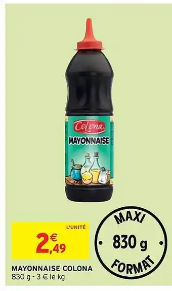 Intermarché Hyper Mayonnaise Colona offre