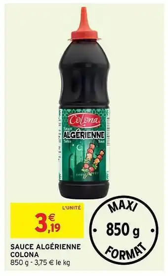 Intermarché Hyper Sauce Algérienne Colona offre