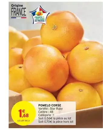Intermarché Hyper Pomelo Corse offre