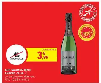 Intermarché Hyper Aop Saumur Brut Expert Club offre