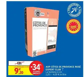 Intermarché Hyper Aop Côtes De Provence Rosé Expert Club offre