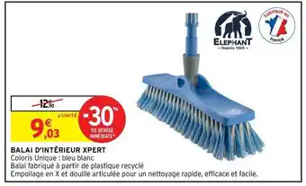 Intermarché Hyper Balai D'intérieur Xpert offre