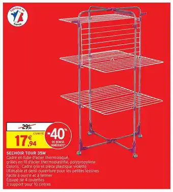 Intermarché Hyper Séchoir Tour 35m offre