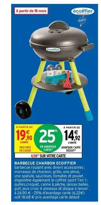 Intermarché Hyper Barbecue Charbon écoiffier offre