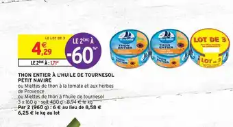 Intermarché Hyper Thon Entier à L'huile De Tournesol Petit Navire offre