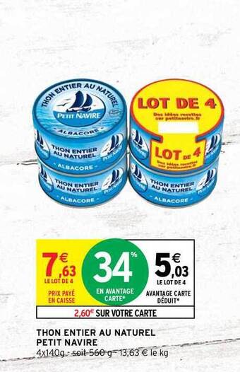 Intermarché Hyper Thon Entier Au Naturel Petit Navire offre
