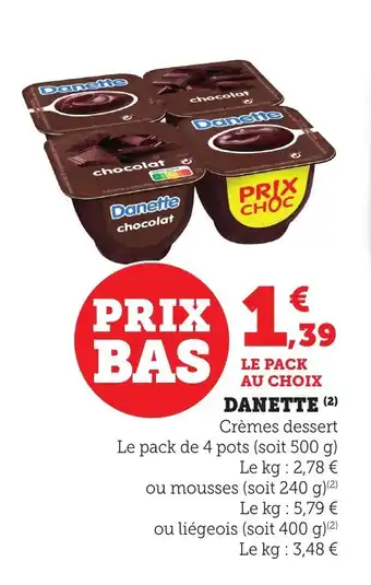 Bi1 Danette offre