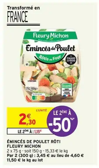 Intermarché Hyper émincés De Poulet Rôti Fleury Michon offre