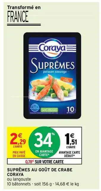 Intermarché Hyper Suprêmes Au Goût De Crabe Coraya offre