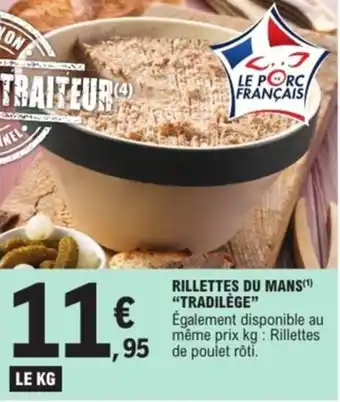 E.Leclerc Rillettes du mans tradilège offre