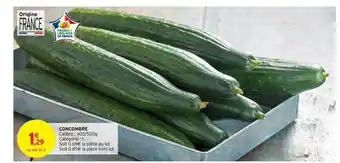 Intermarché Hyper Concombre offre