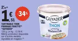 E.Leclerc Tartinable thon fromage fouetté guyader offre