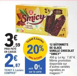 E.Leclerc 12 bâtonnets de glace vanille chocolat smicy offre