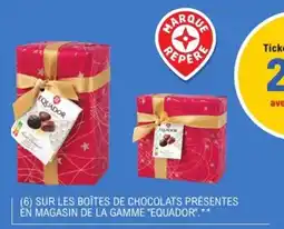 E.Leclerc Sur les boîtes de chocolats présentes èn magasin de la gamme equador offre