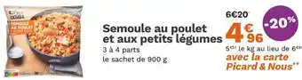 Picard Semoule au poulet et aux petits légumes offre