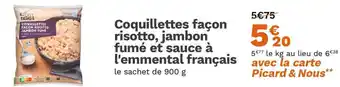 Picard Coquillettes façon risotto, jambon fumé et sauce à l'emmental français offre
