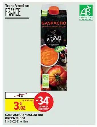 Intermarché Hyper Gaspacho Andalou Bio Greenshoot offre