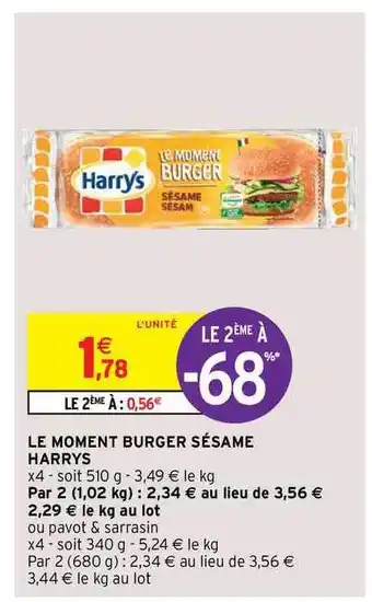 Intermarché Hyper Le Moment Burger Sésame Harrys offre