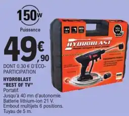 E.Leclerc Hydroblast best of tv offre
