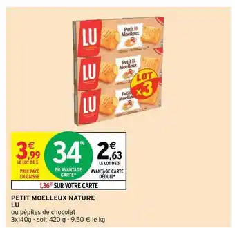 Intermarché Hyper Petit Moelleux Nature Lu offre