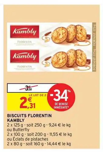 Intermarché Hyper Biscuits Florentin Kambly offre