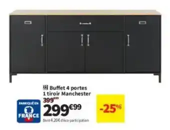 Conforama Buffet 4 portes 1 tiroir Manchester offre