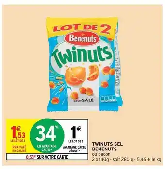 Intermarché Hyper Twinuts Sel Benenuts offre