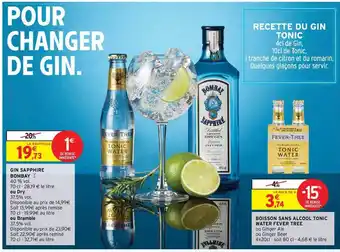 Intermarché Hyper Gin Sapphire Bombay, Boisson Sans Alcool Tonic Water Fever Tree offre