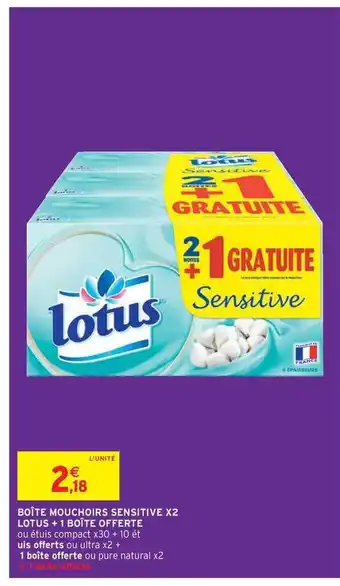 Intermarché Hyper Boîte Mouchoirs Sensitive X2 Lotus + 1 Boîte Offerte offre