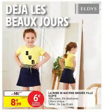 Intermarché Hyper La Robe Bi Matière Brodée Fille Eldys offre