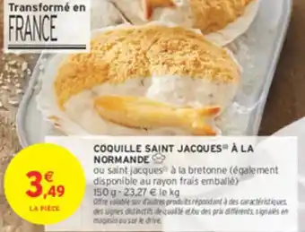 Intermarché Coquille saint jacques à la normande offre