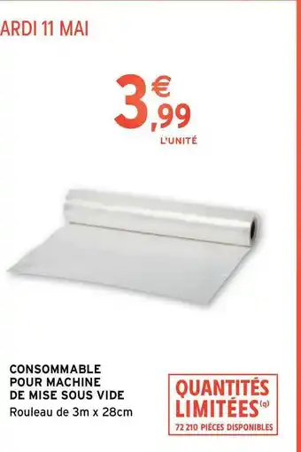 Intermarché Hyper Consommable Pour Machine De Mise Sous Vide offre