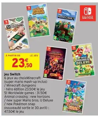 Intermarché Hyper Jeu Switch offre