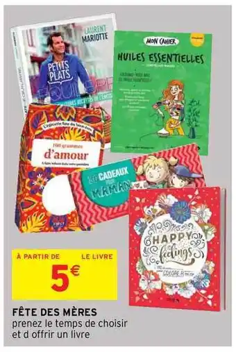 Intermarché Hyper Fête Des Mères offre