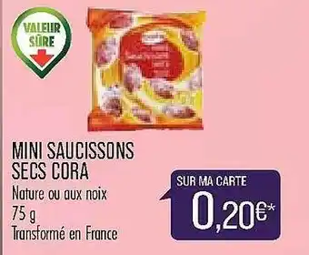 Match Mini Saucissons Secs Cora offre