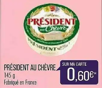Match Président Au Chèvre offre