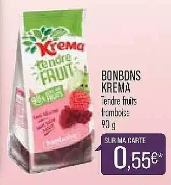 Match Bonbons Krema offre