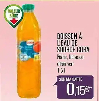 Match Boisson à L'eau De Source Cora offre